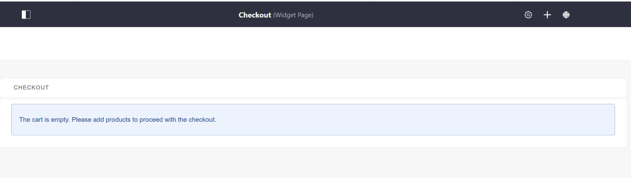 When there's no active order, the Checkout widget is empty.