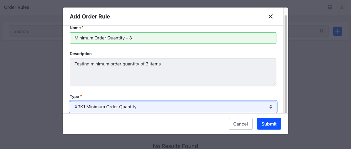 Enter a name, description, and type for the custom Order Rule.