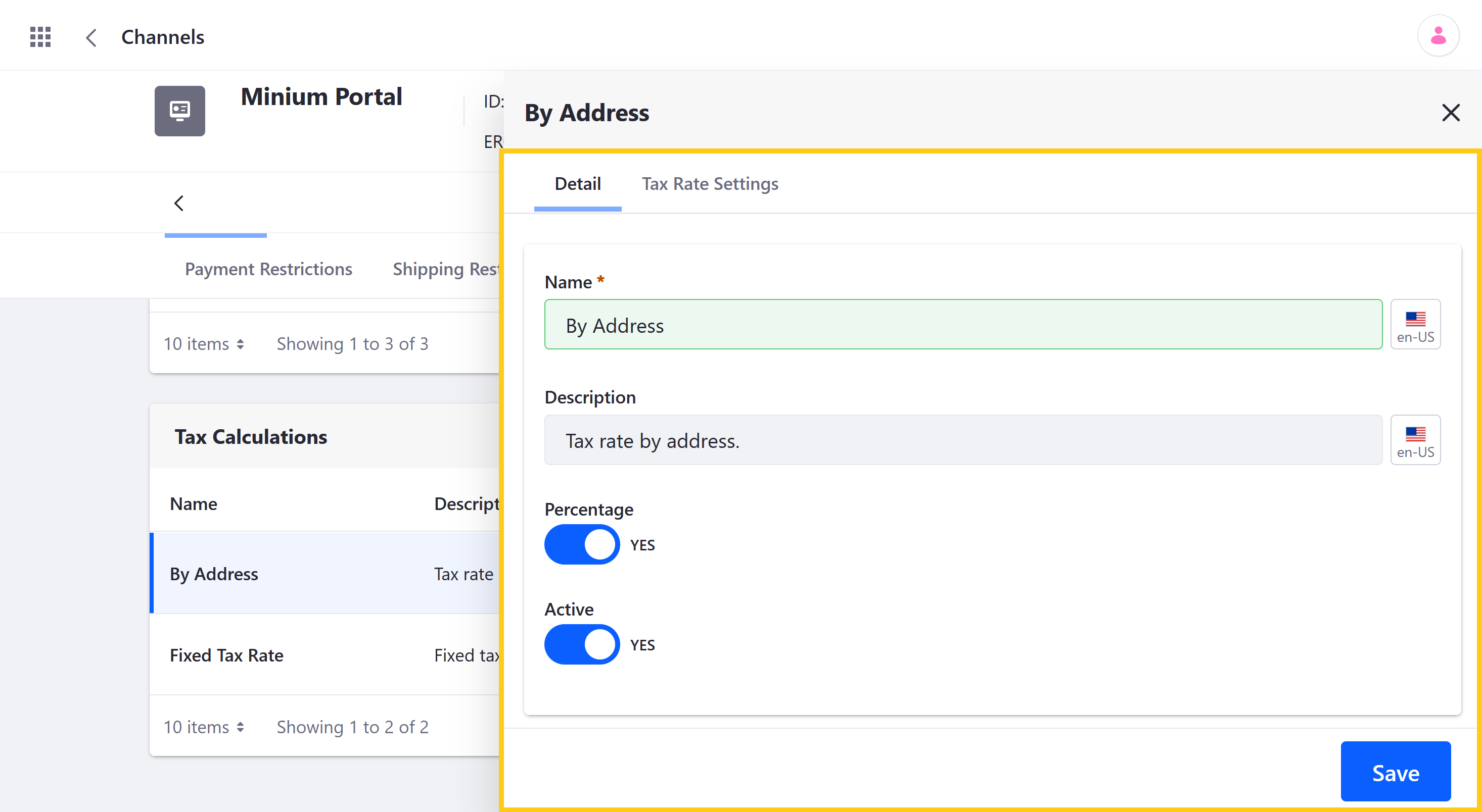 Configure the tax calculation, and click on Save.