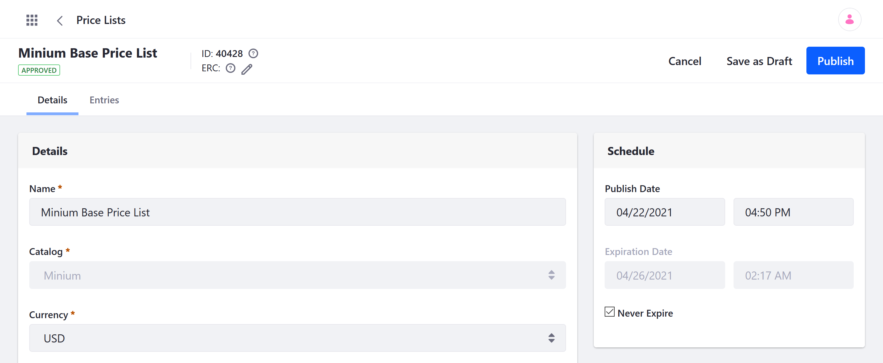 The base price list stores the starting price entry for every product SKU in a catalog.