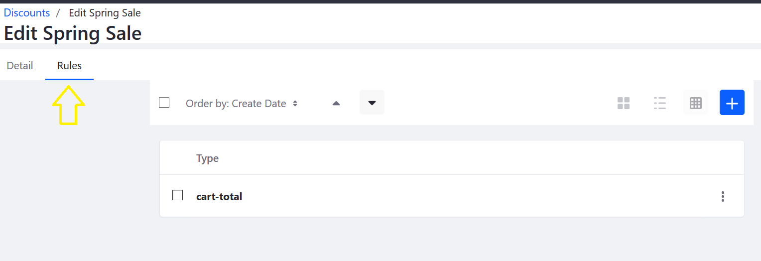Click on the Rules tab to add a new Discount Rule.