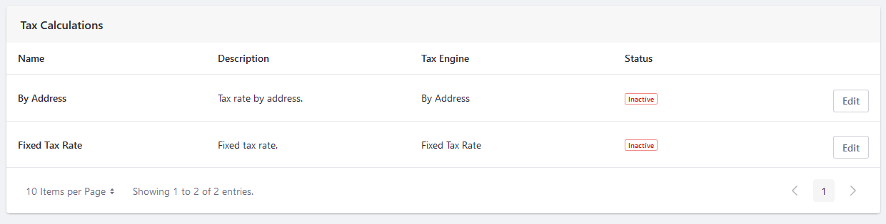 Use this section to configure the tax calculation method for your channel.