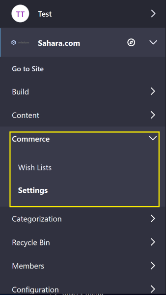 Open the Site Administration menu and navigate to Settings under Commerce.