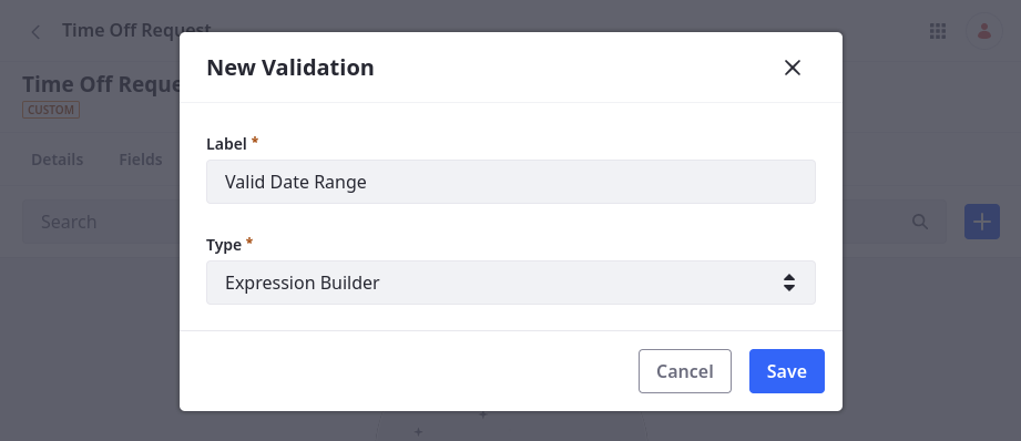 Enter a label and select a validation type.