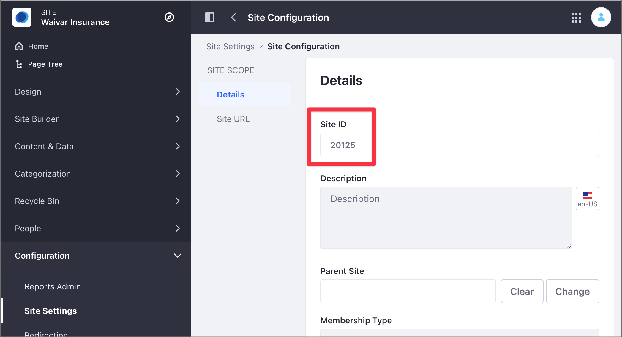 Identify the Site ID under the Site Settings and Site Configuration option.