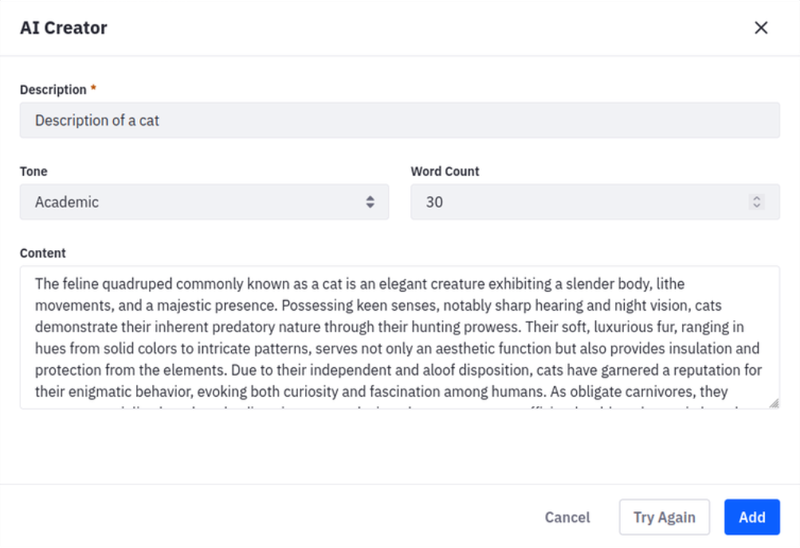 You can choose the content, the tone, and the approximate number of words in your content. You can also ask the AI Creator to regenerate the content if you don't like it.