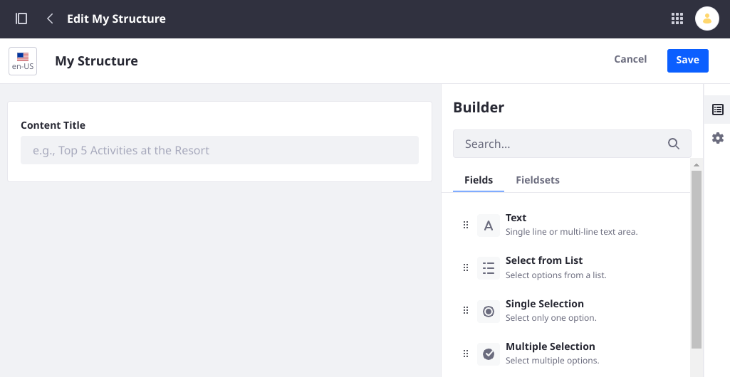 Web content structures are built using a form builder backed by the Data Engine framework.