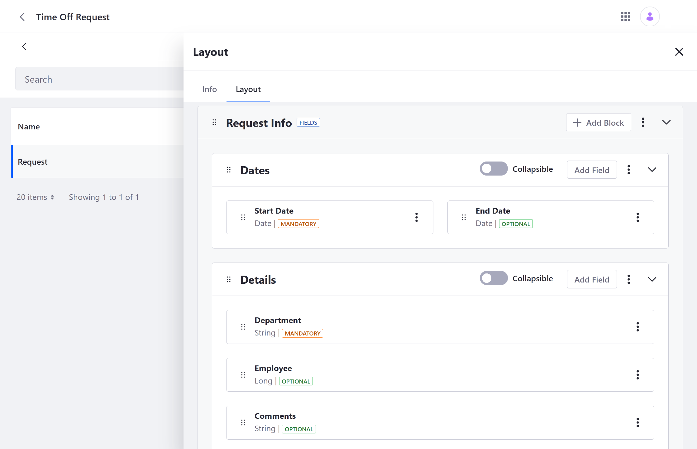 Add the Start Date, End Date, Department, Employee, and Comments fields to the layout blocks.