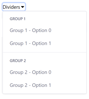 You can organize dropdown menu items into groups.