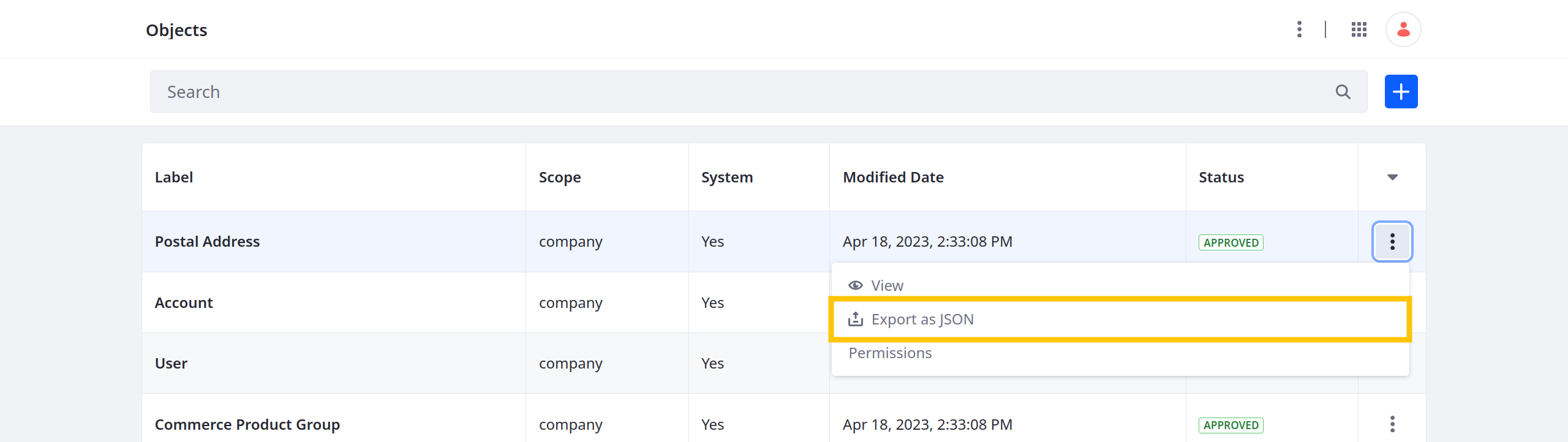 Click the Actions button for the desired object and select Export as JSON.