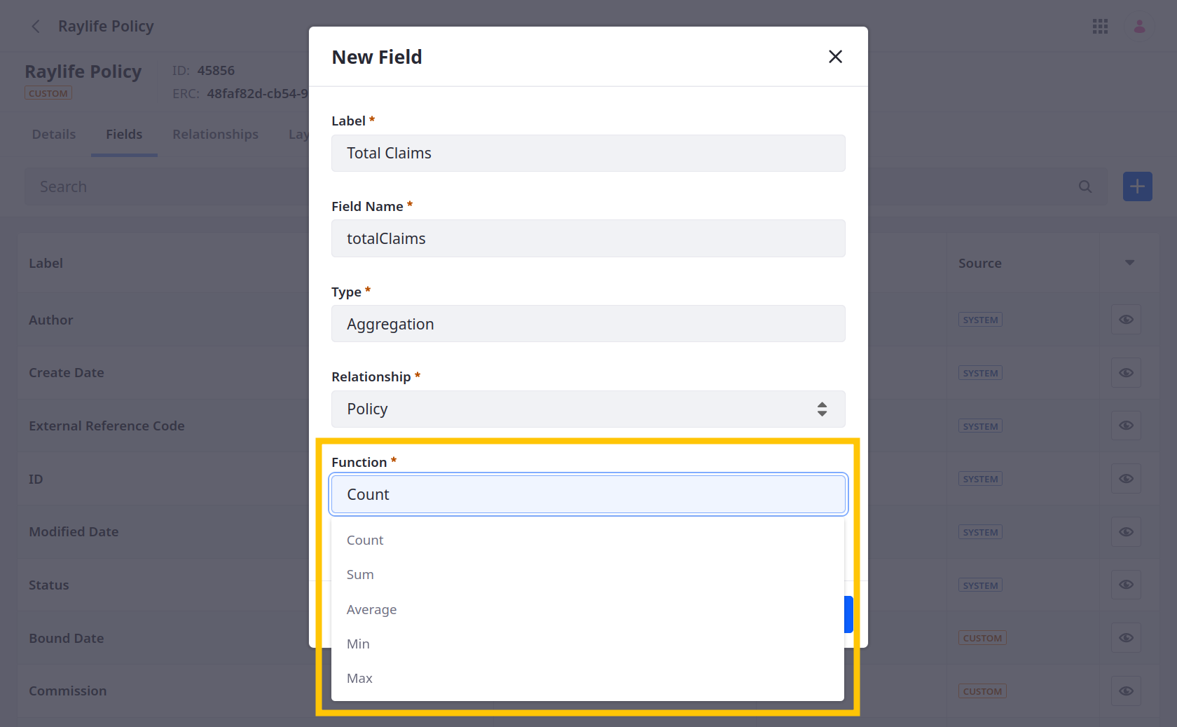 Aggregation fields can use the count, sum, average, min, or max functions.