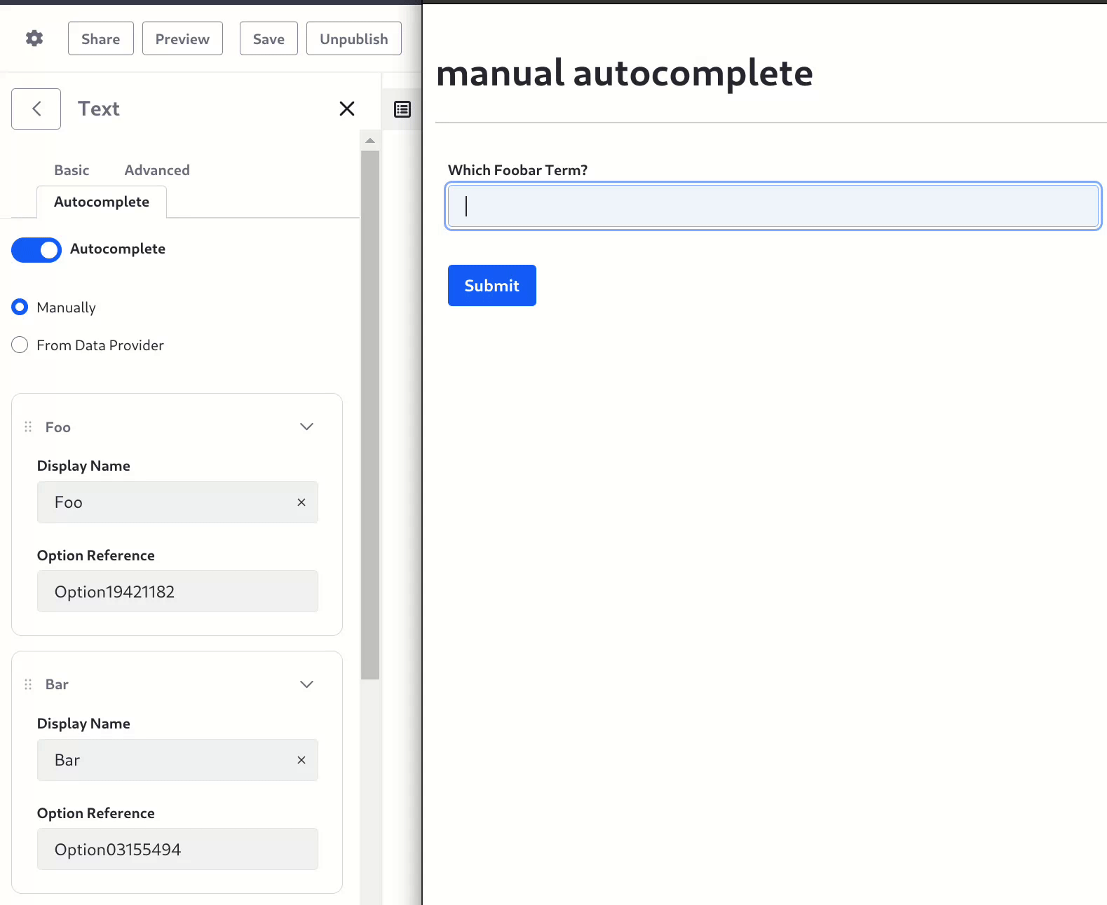 You can add autocomplete options manually.