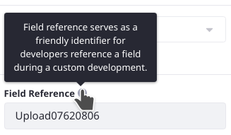 The Field Reference configuration gives form builders the ability to set a human readable system name for the field.