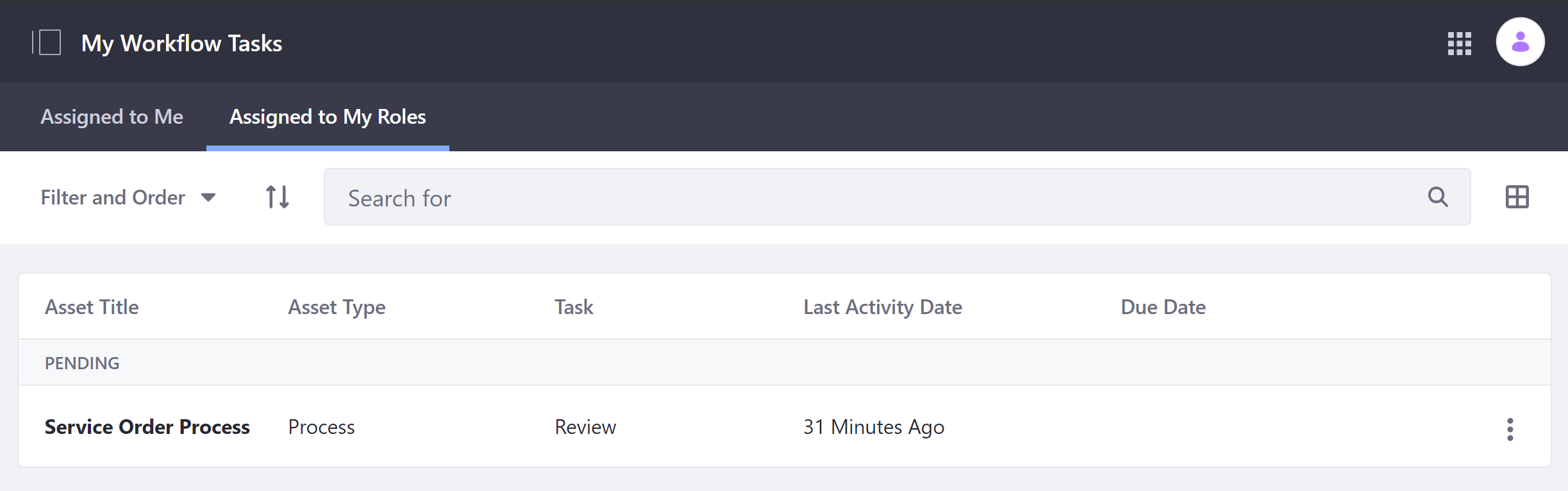 View Kaleo process tasks assigned to you or your role under My Workflow Tasks in the Personal Menu.