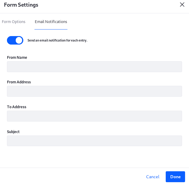 Configure email notifications each time a form entry is submitted.