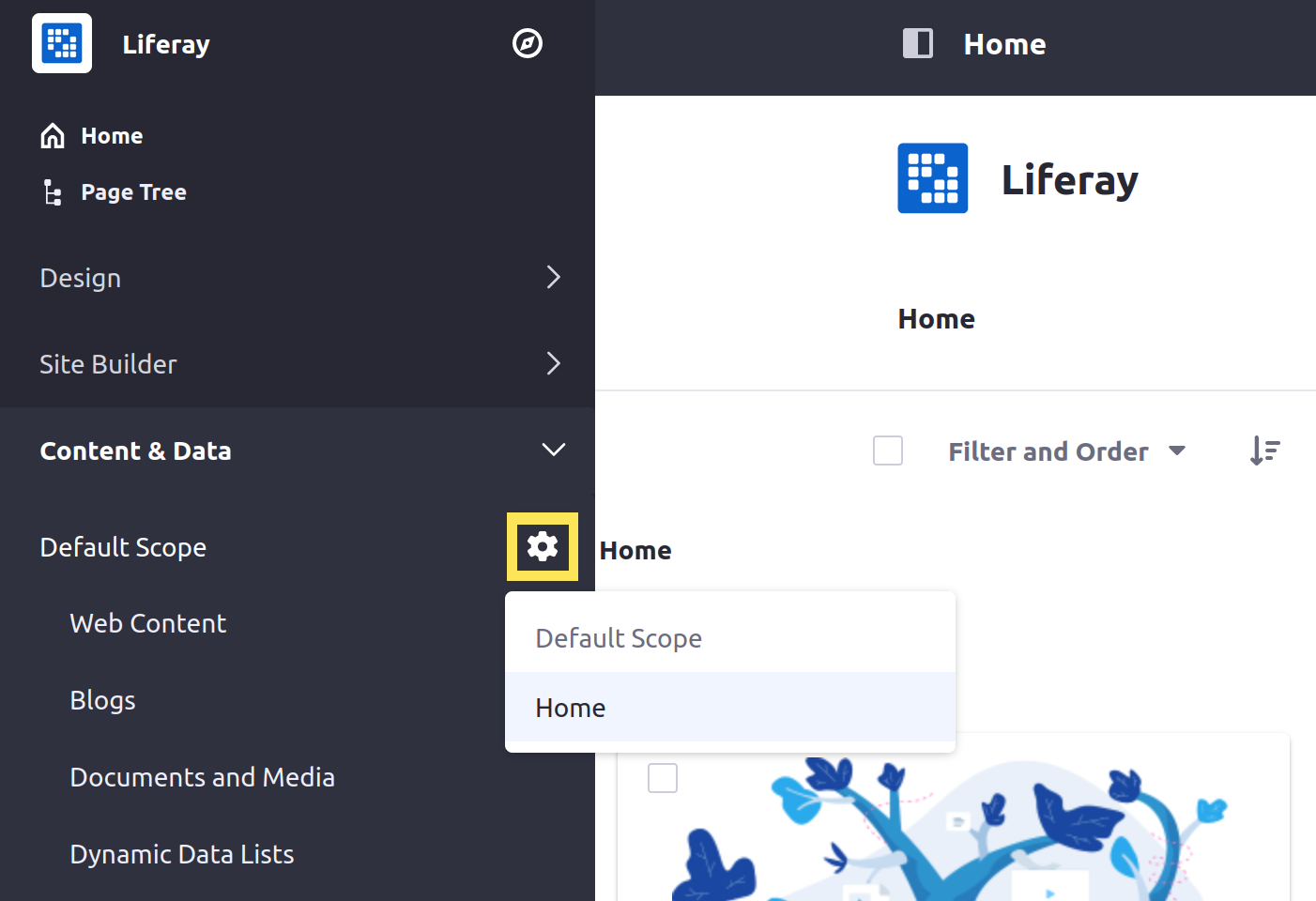 Use the Scope Configuration button under Content & Data to determine which scope to manage content for.