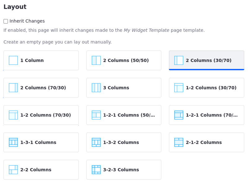 Select a layout template to define row and column containers for widgets.