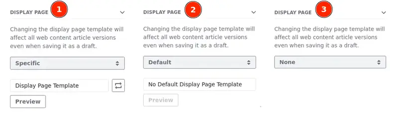 The display page settings for a web content article with a display page template assigned to it, after using the Assign to Default option, and after using the Unassign option.