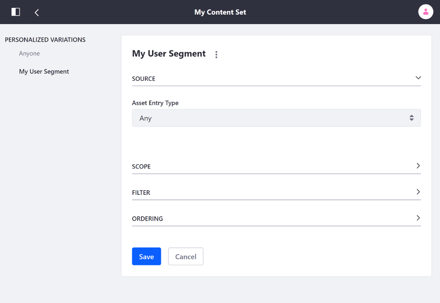 You can personalize content sets to display assets for specific user segments.