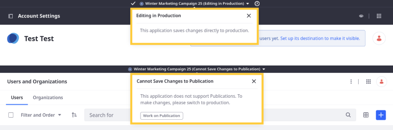 Switch to production before making changes in the application.