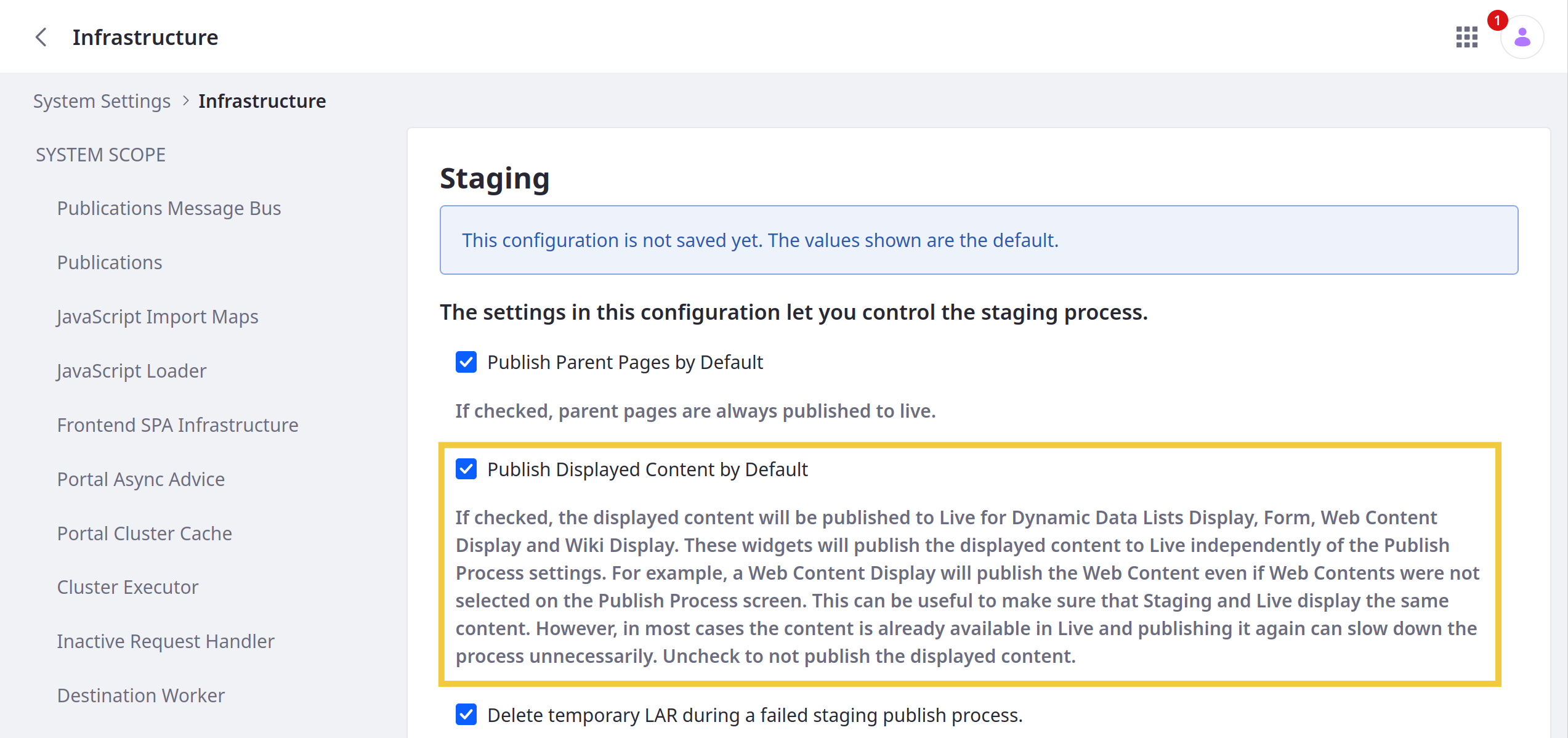 Check or uncheck Publish Displayed Content by Default.