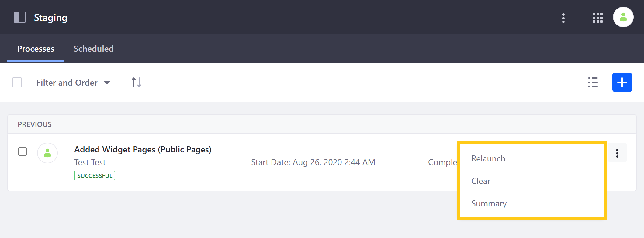 View and manage previous publishing processes from the Staging page.
