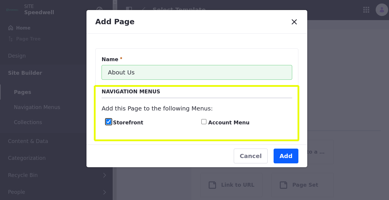 You can select from existing Navigation Menus when creating Site Pages