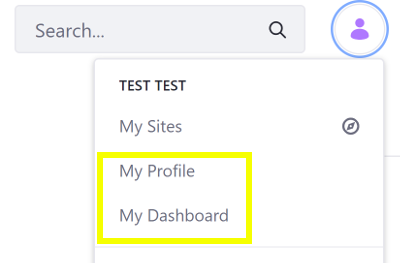 You access your personal site pages from the User Profile Menu.