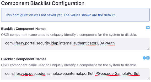This blacklist disables the components com.liferay.portal.security.ldap.internal.authenticator.LDAPAuth and com.liferay.ip.geocoder.sample.web.internal.portlet.IPGeocoderSamplePortlet.