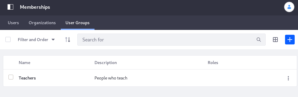 The User Groups tab in Memberships shows the User Groups currently assigned to the Site.