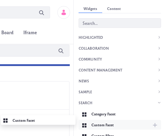Find the custom facet under the search widgets.