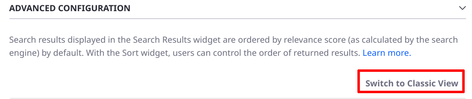 Toggle between the classic Sort configuration and the newer, more intuitive configuration screen.