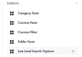 The low level search options widget is under the search widget.