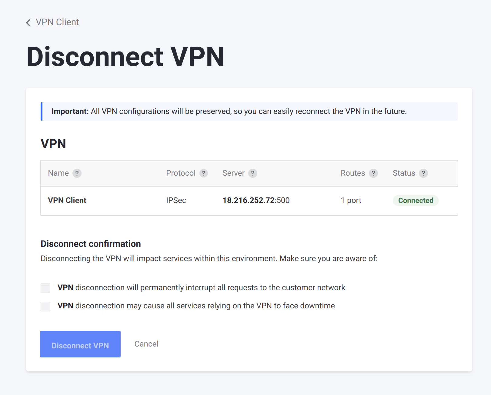 The Disconnect VPN page asks you to confirm the impact of disconnecting before proceeding.