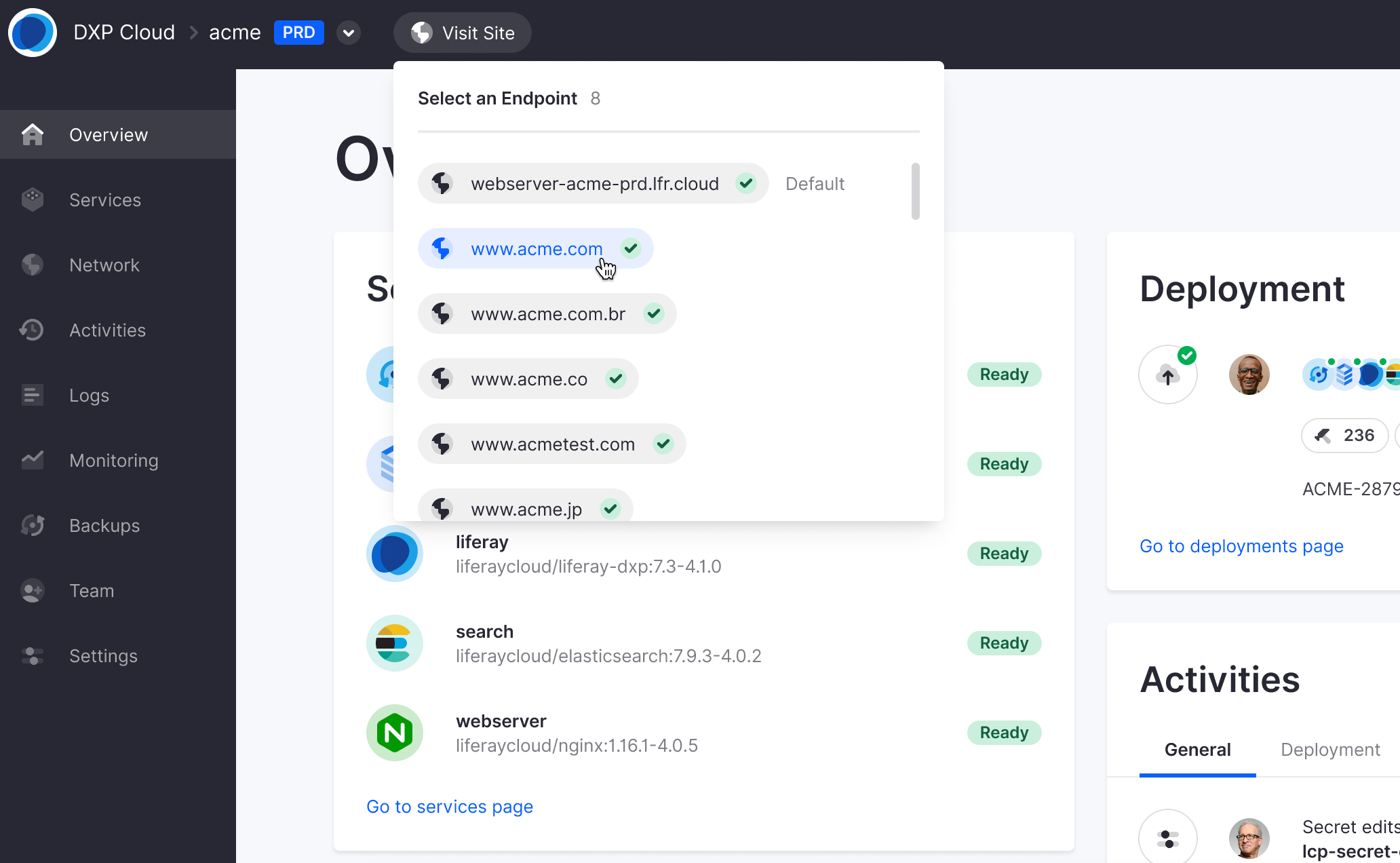 The Visit Site drop-down lists all available endpoints for your Liferay instances in the environment.