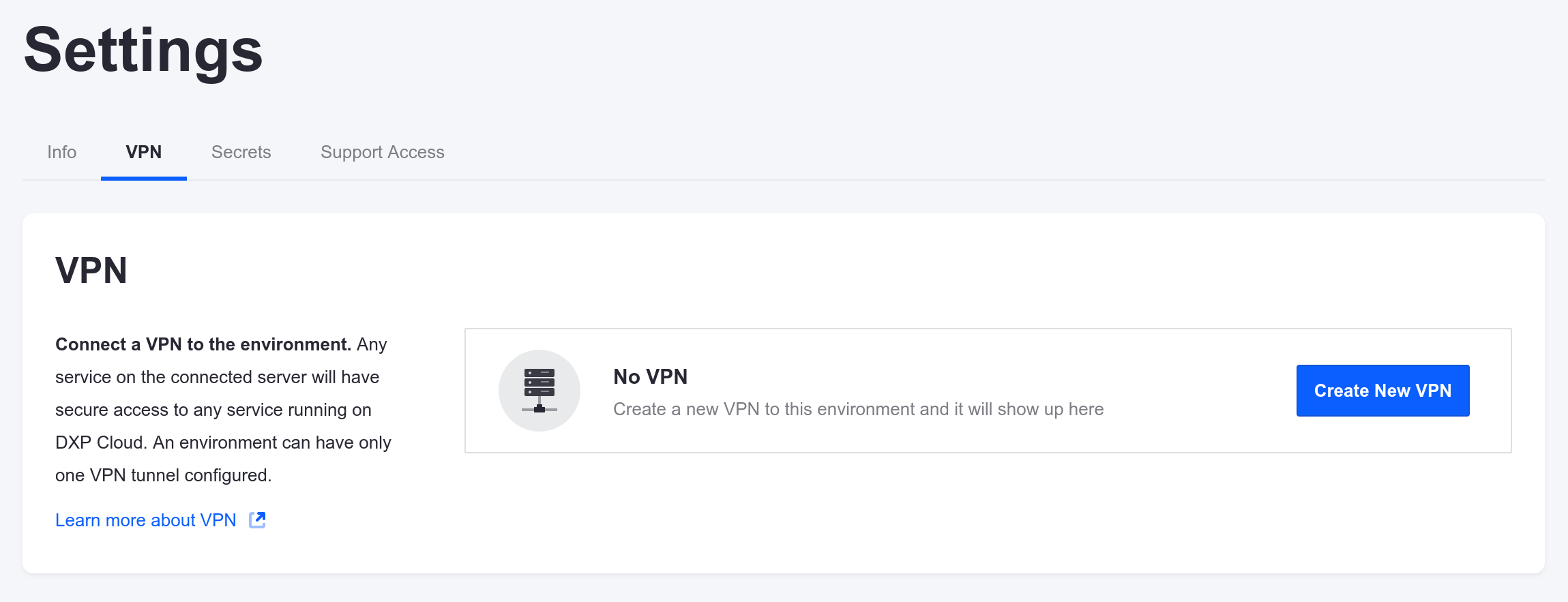 Click Create New VPN from your environment's Settings page.