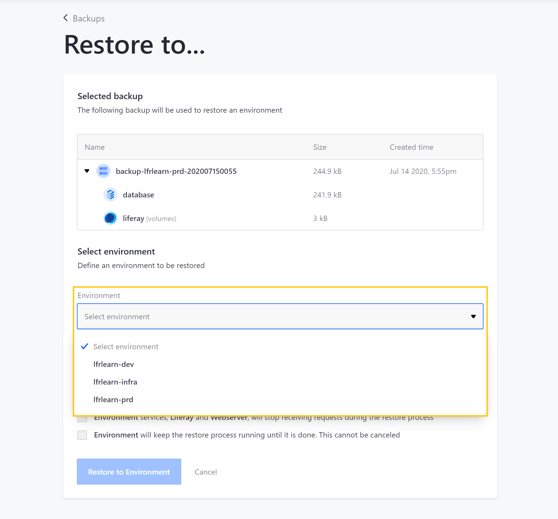 Figure 2: Select the environment you want to restore.