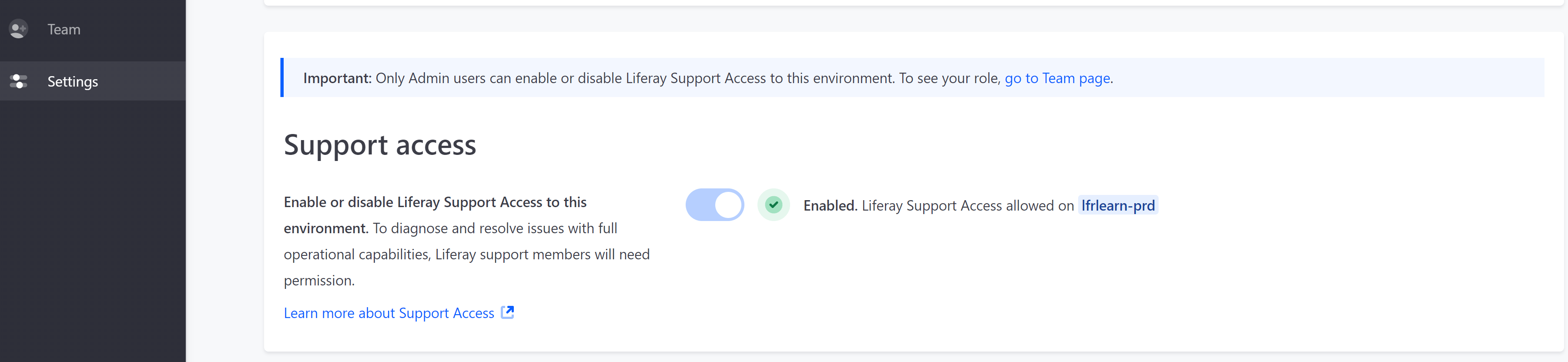 Figure 1: Administrators can enable or disable Support Access.