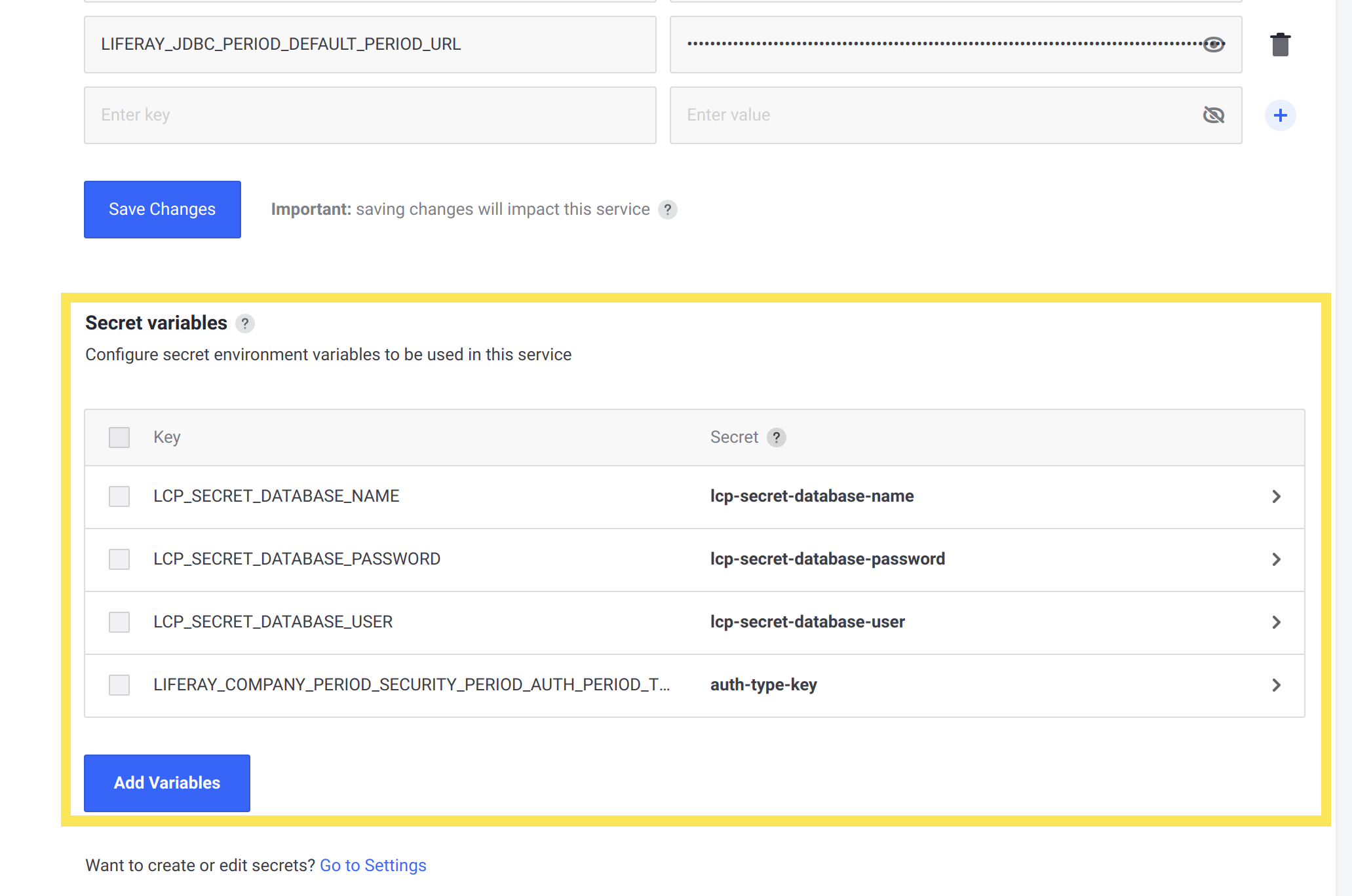 Secrets may be added using the Secret variables section of the Environment Variables page.